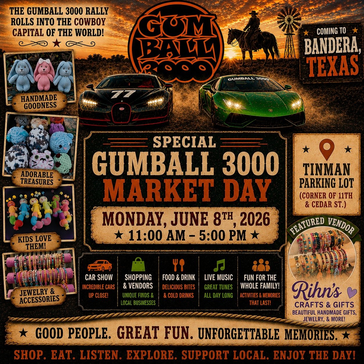 Gumball 3000 Market Day — Monday, June 8, 2026, 11 AM to 5 PM, Tinman Parking Lot (corner of 11th and Cedar St). Car show, shopping and vendors, food and drink, live music, and fun for the whole family. Featured vendor: Rihn's Crafts & Gifts.
